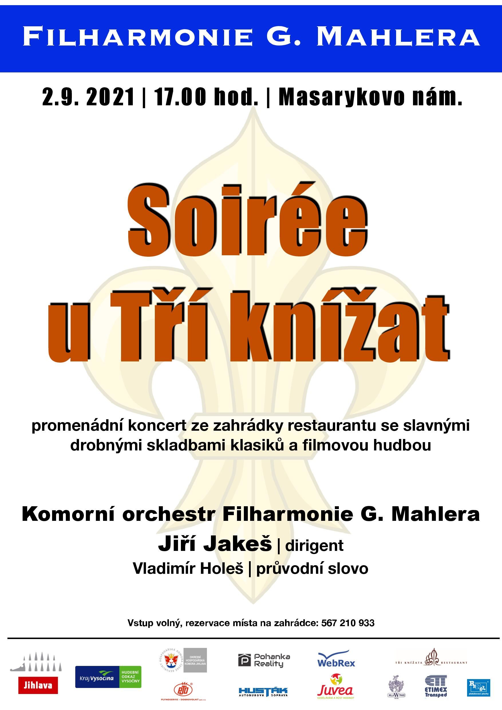 Soirée u Tří knížat - ZMĚNA ZAČÁTKU